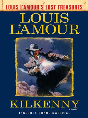 cover image of Kilkenny (Louis L'Amour's Lost Treasures)